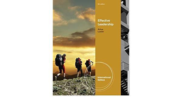 Effective Leadership By Lussier And Achua Pdf Editor